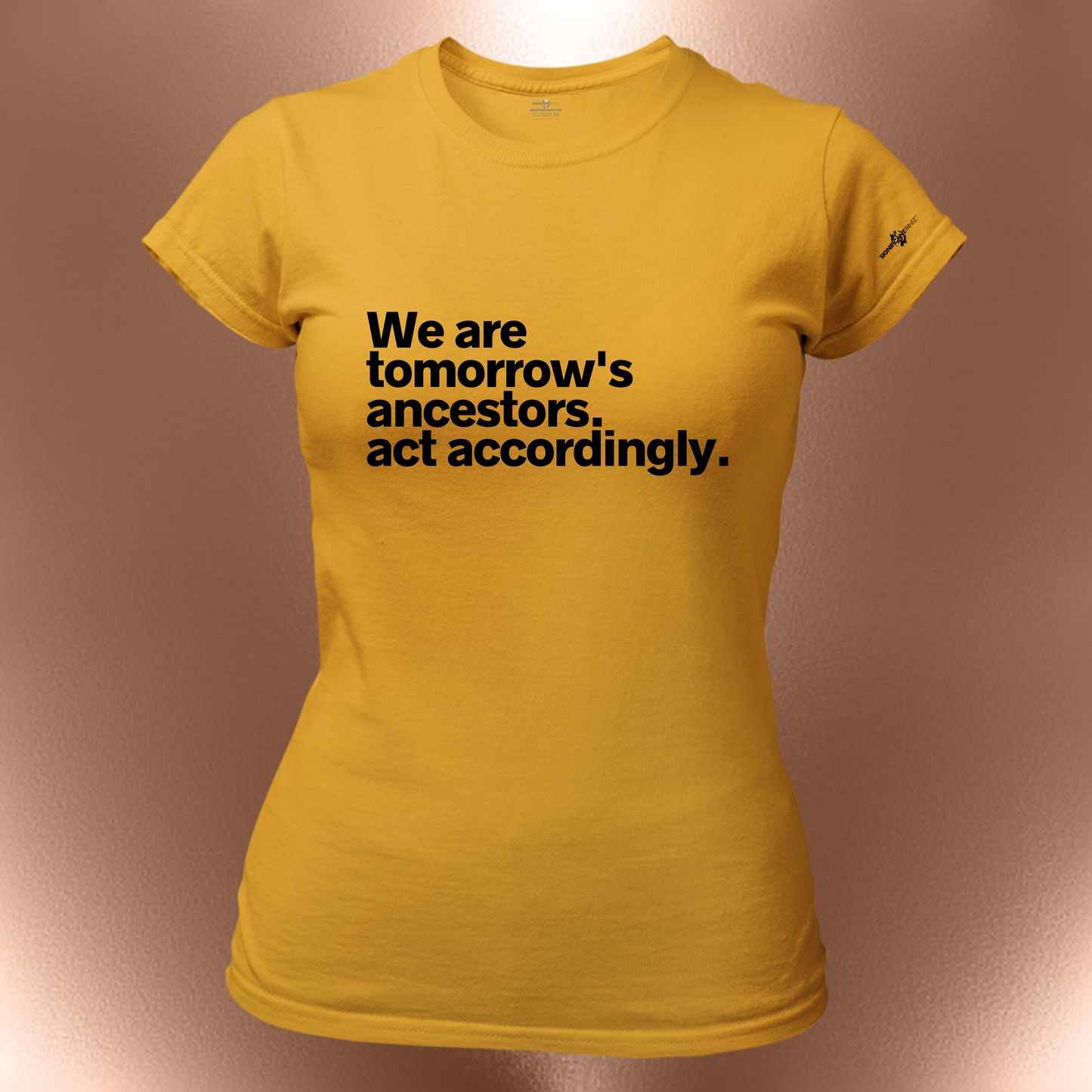 We Are Tomorrow's Ancestors Shirt