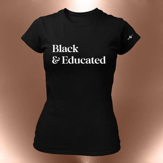 Black And Educated Tee