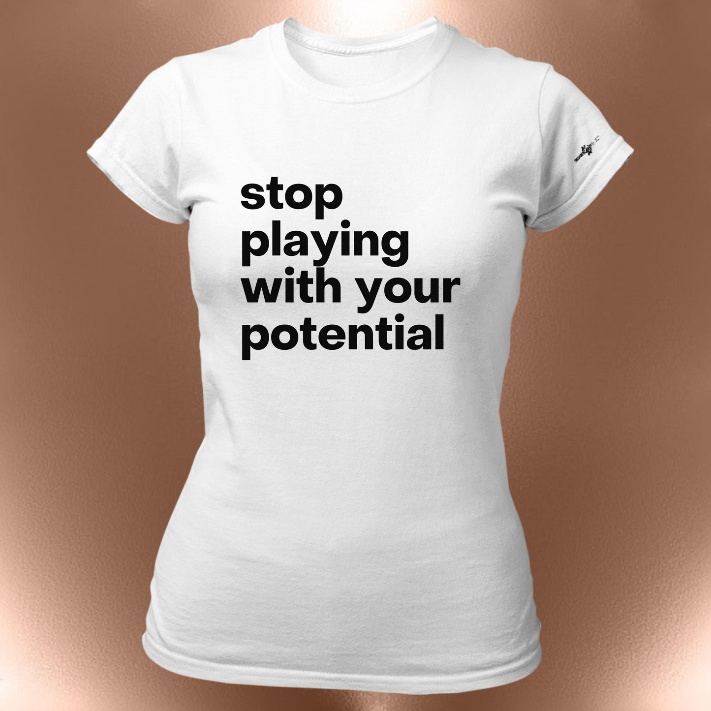 Stop Playing With Your Potential Tee