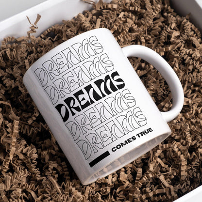 Dreams Mug  Manifestation Statement Coffee Mug