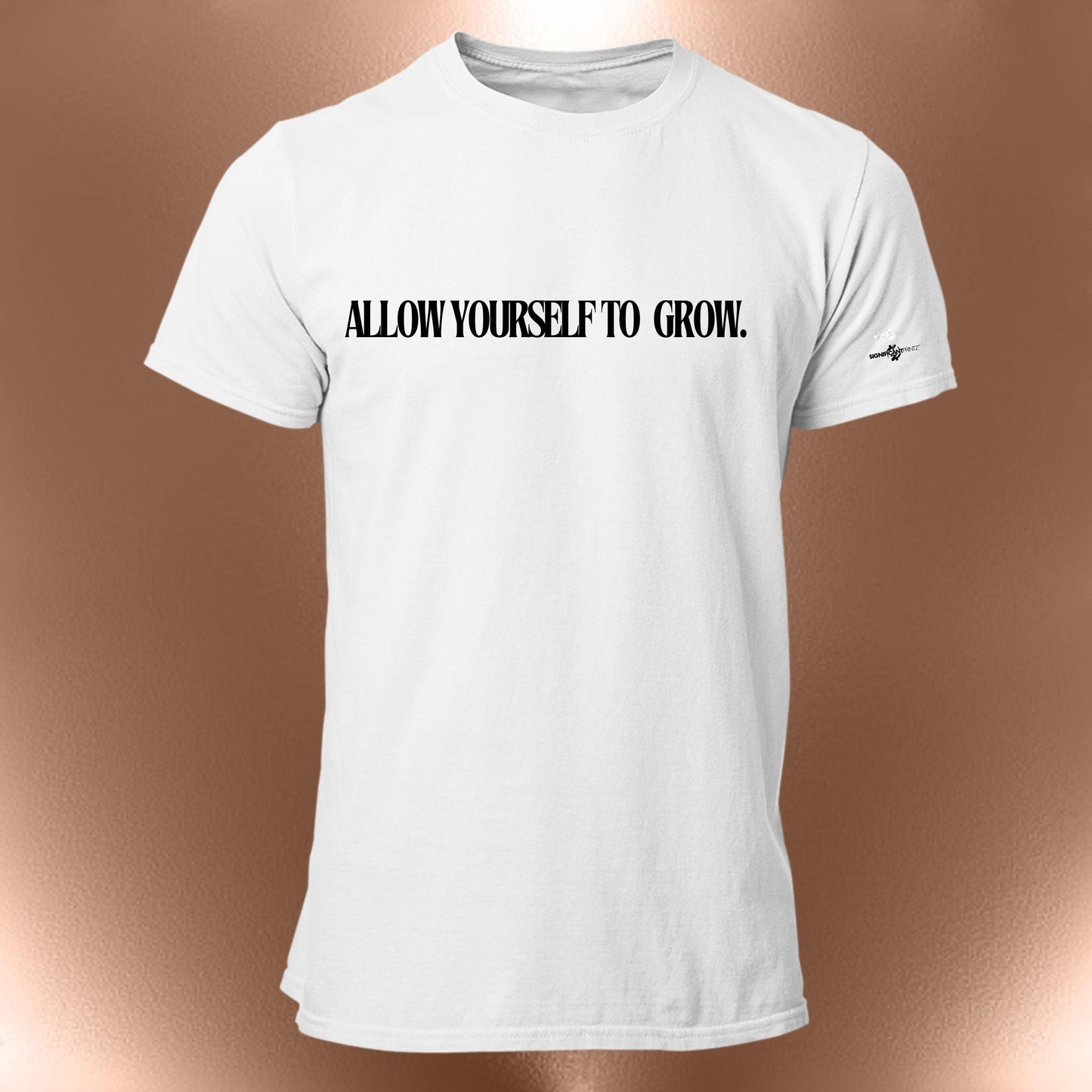 Allow Yourself to Grow T-Shirt  Gentle Affirmation Statement Tee