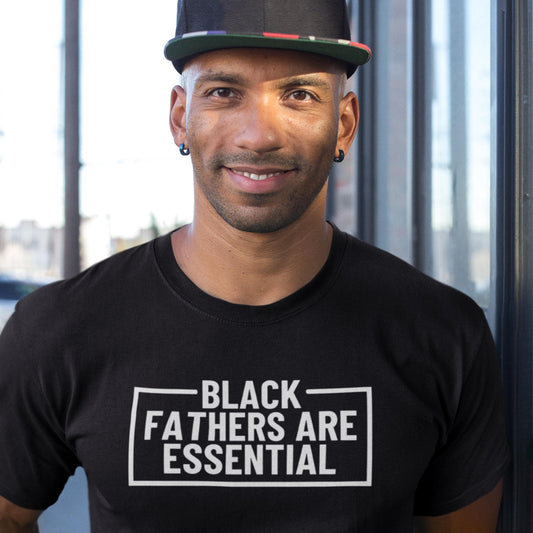 Black Fathers Are Essential Tee